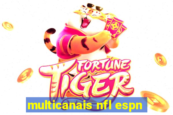 multicanais nfl espn